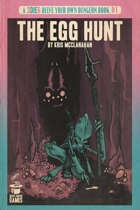 Delve Your Own Dungeon: The Egg Hunt and The Lost City Flip Book - A solo adventure book for 3DIE6