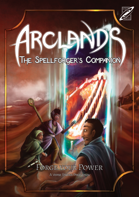 Arclands: The Spellforger's Companion