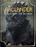 The Arclander: Tales from the Arcverse II