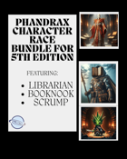The Phandrax Character Race Bundle