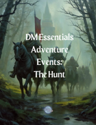 Adventure Events #3 - The Hunt