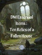 Ten Relics of a Fallen House