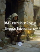 Ten Rogue Beggar Encounters