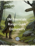 Ten Ranger Guide Encounters