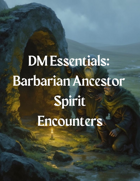 Ten Barbarian Ancestor Spirit Encounters
