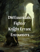 Ten Fighter Knight Errant Encounters