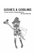 Gishes & Goblins