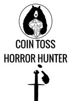 Coin Toss Horror Hunter