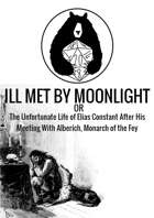 Ill Met By Moonlight
