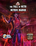 The Fall of Mith: Mithos Manor
