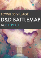 Feywild Village DnD Battlemaps