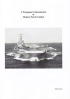 A Wargamer's Guide To Modern Naval Combat
