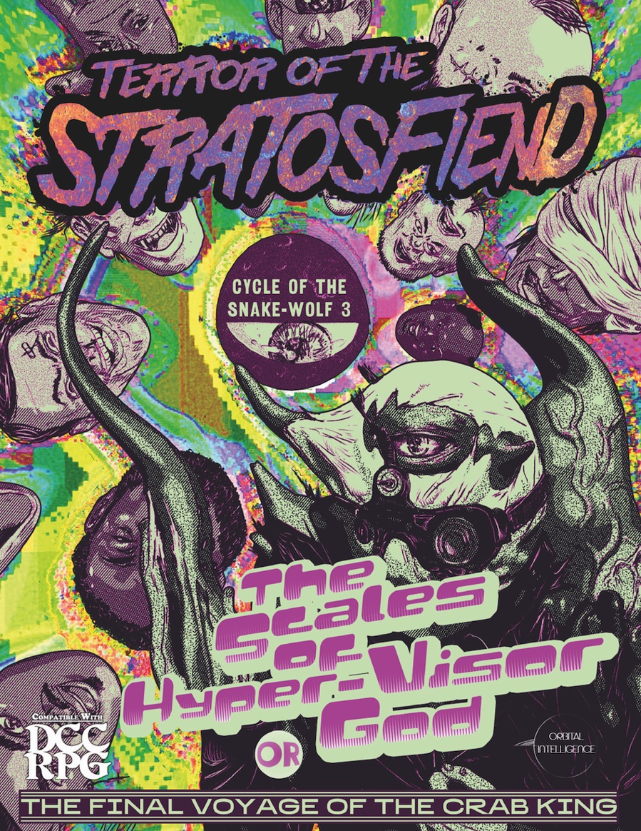 Terror of the Stratosfiend : Cycle of the Snake-Wolf 3 : The