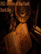 DS2-DarkSky Secrets of the Vault 2.4