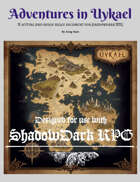 Adventures in Uykael - compatible with Shadowdark RPG