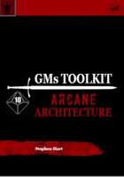 GMs Toolkit Vol 3 - Arcane Architecture