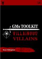 GMs Toolkit Vol 3 - Villianous Villians
