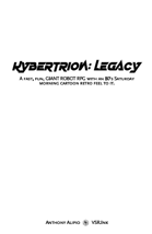 KYBERTRION: Legacy (Hotwired Edition)
