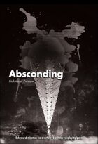 Absconding Preview