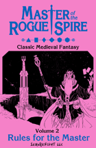 Master of the Rogue Spire - Volume 2: Rules for the Master