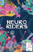 Neuroriders: Print & Play