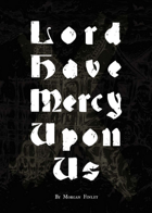 Doomsong: Lord Have Mercy Upon Us
