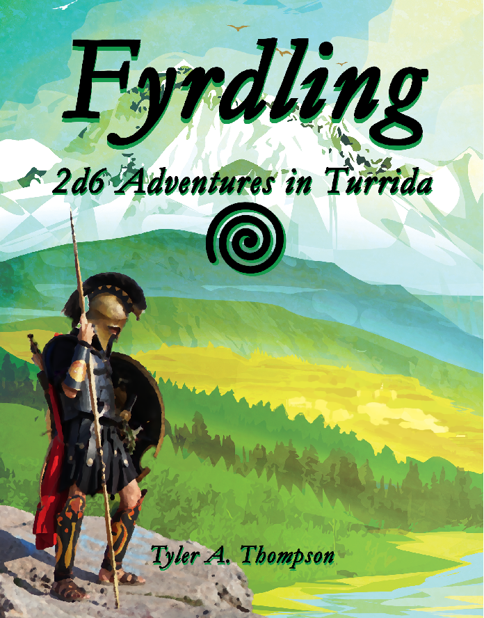 Fyrdling: 2d6 Adventures in Turrida - Core Rulebook