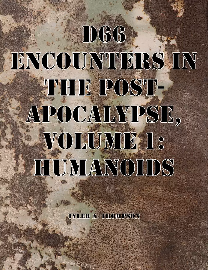 Cover of d66 Encounters in the Post-Apocalypse, Volume 1: Humanoids