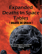 Expanded Deaths in Space Tables for Death in Space