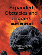 Expanded Obstacles and Triggers for Death in Space