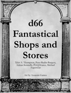 d66 Fantastical Shops and Stores