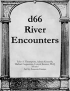 d66 River Encounters