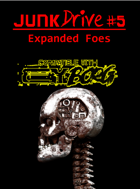 JunkDrive #5: Expanded Foes for CY_BORG