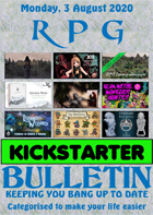 RPG Kickstarter Bulletin 3rd August 2020
