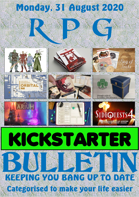 RPG Kickstarter Bulletin 31st August 2020