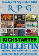 RPG Kickstarter Bulletin 21st September 2020