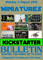 Miniatures Kickstarter Bulletin 3rd August 2020