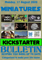 Miniatures Kickstarter Bulletin 17th August 2020