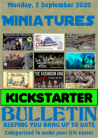 Miniatures Kickstarter Bulletin 7th September 2020