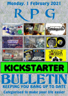 RPG Kickstarter Bulletin 1st February 2021
