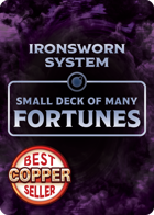 Small Deck of Many Fortunes (for the Ironsworn System)