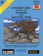 SM00 A Traveller's Atlas of Dunromin and the Land of the Young