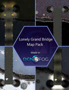 Lonely Grand Bridge - Map Pack