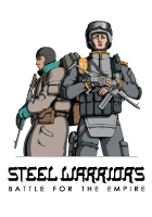 Steel Warriors - Battle for the Empire