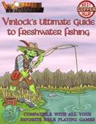 Vinlock\'s Ultimate Guide to Freshwater Fishing