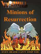 Minions of Resurrection