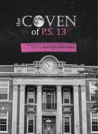 The Coven of P.S. 13