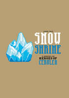 Snow Shrine