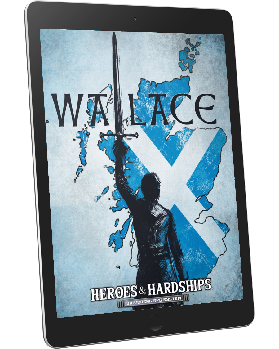 Heroes & Hardships: Wallace