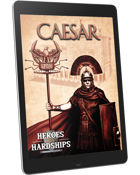 Heroes & Hardships: Caesar